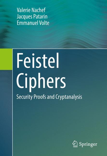 Cover: 9783319495286 | Feistel Ciphers | Security Proofs and Cryptanalysis | Nachef (u. a.)