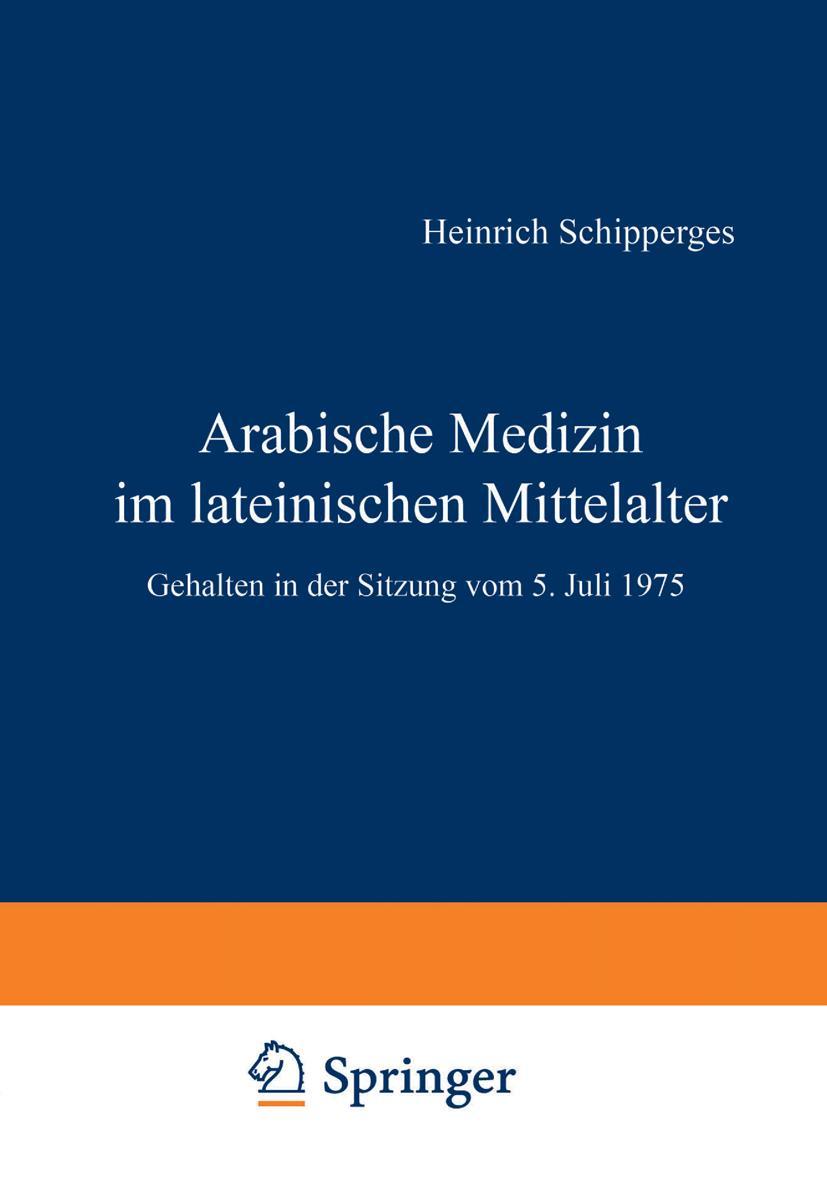 Cover: 9783540077657 | Arabische Medizin im lateinischen Mittelalter | H. Schipperges | Buch