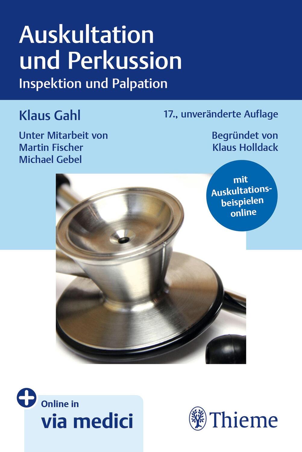 Cover: 9783132456662 | Auskultation und Perkussion | Inspektion und Palpation | Klaus Gahl