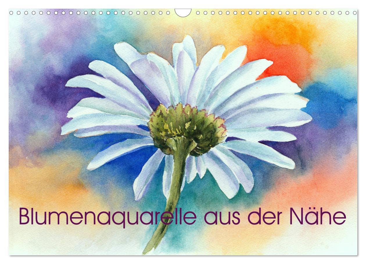 Cover: 9783435272969 | Blumenaquarelle aus der Nähe (Wandkalender 2025 DIN A3 quer),...