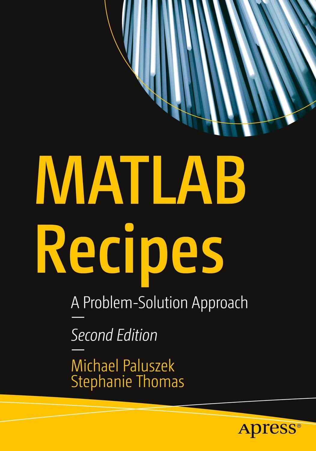 Cover: 9781484261231 | MATLAB Recipes | A Problem-Solution Approach | Paluszek (u. a.) | Buch