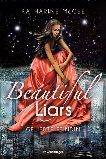 Cover: 9783473585632 | Beautiful Liars, Band 3: Geliebte Feindin; . | Katharine McGee | Buch