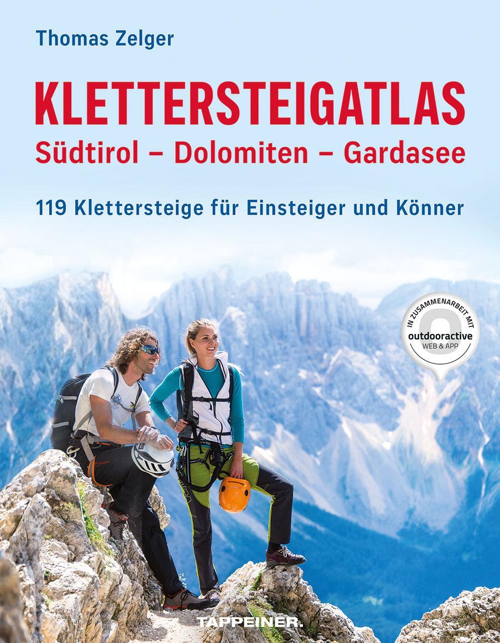 Cover: 9791280864192 | Klettersteigatlas Südtirol - Dolomiten - Gardasee | Thomas Zelger