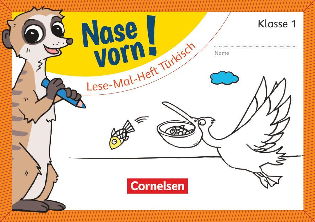 Cover: 9783060842766 | Nase vorn! - Erstlesen 1. Schuljahr - Lese-Mal-Heft Türkisch | Buch