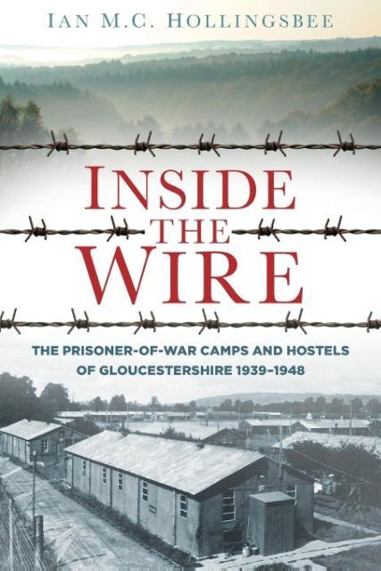 Cover: 9780750958462 | Inside the Wire | Ian Hollingsbee | Taschenbuch | Englisch | 2014