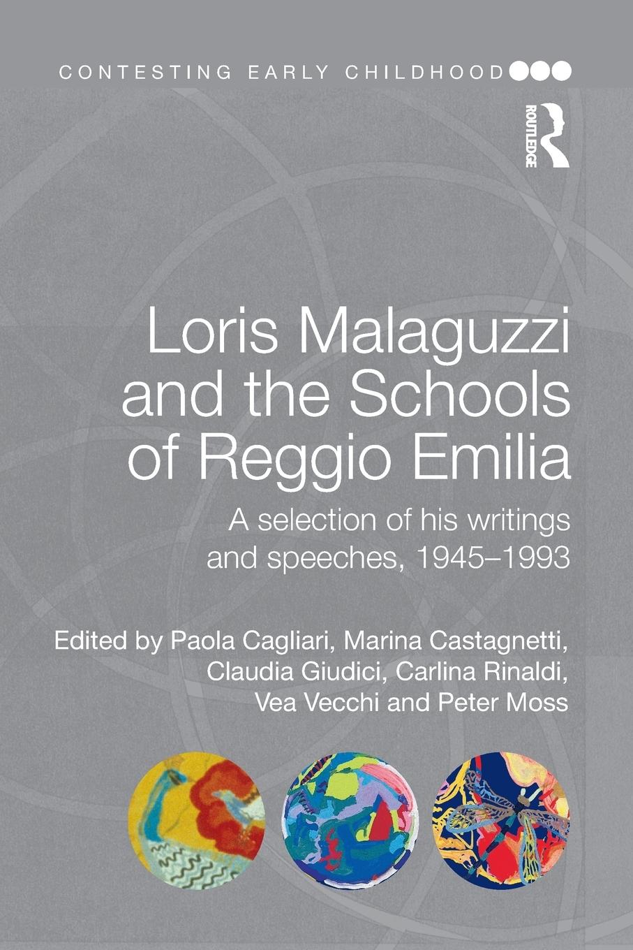 Cover: 9781138019829 | Loris Malaguzzi and the Schools of Reggio Emilia | Cagliari (u. a.)