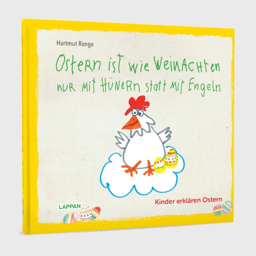 Bild: 9783830364177 | Ostern ist wie Weihnachten nur mit Hühnern statt mit Engeln | Ronge