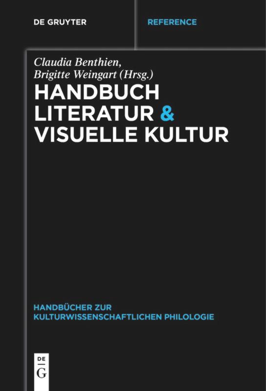 Cover: 9783110571813 | Handbuch Literatur &amp; Visuelle Kultur | Brigitte Weingart (u. a.)