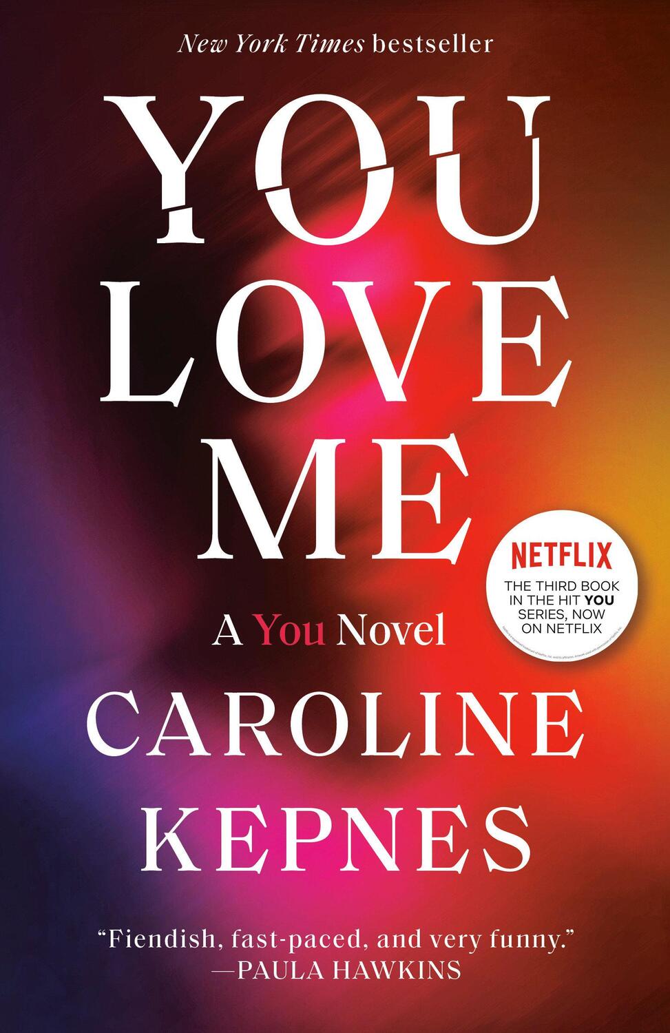 Cover: 9780593133798 | You Love Me | Caroline Kepnes | Taschenbuch | Englisch | 2021