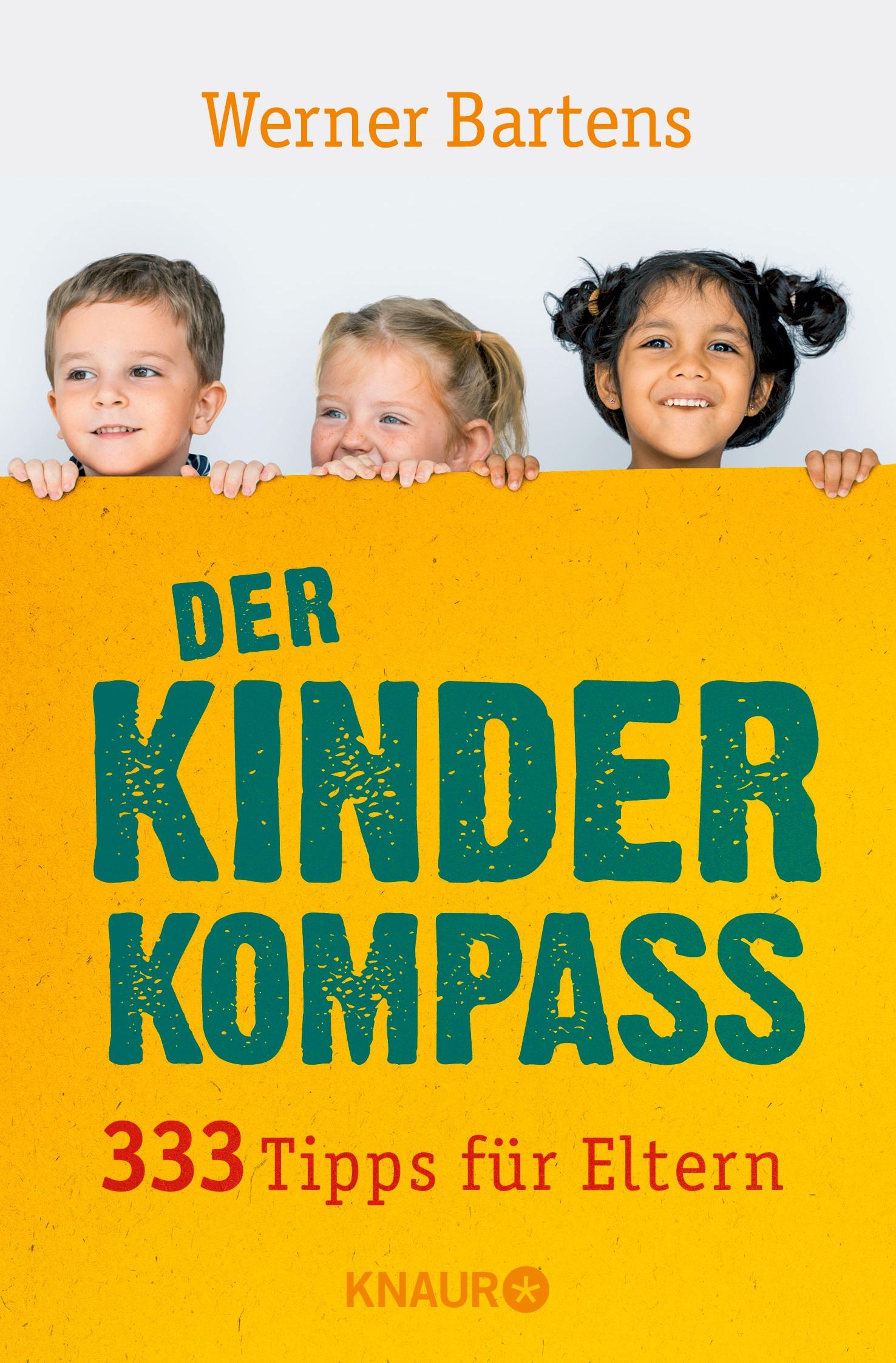 Cover: 9783426791226 | Der Kinderkompass | 333 Tipps für Eltern | Werner Bartens | Buch