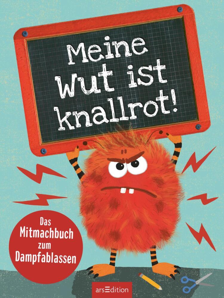 Bild: 9783845854786 | Meine Wut ist knallrot! | Das Mitmachbuch zum Dampfablassen | Buch