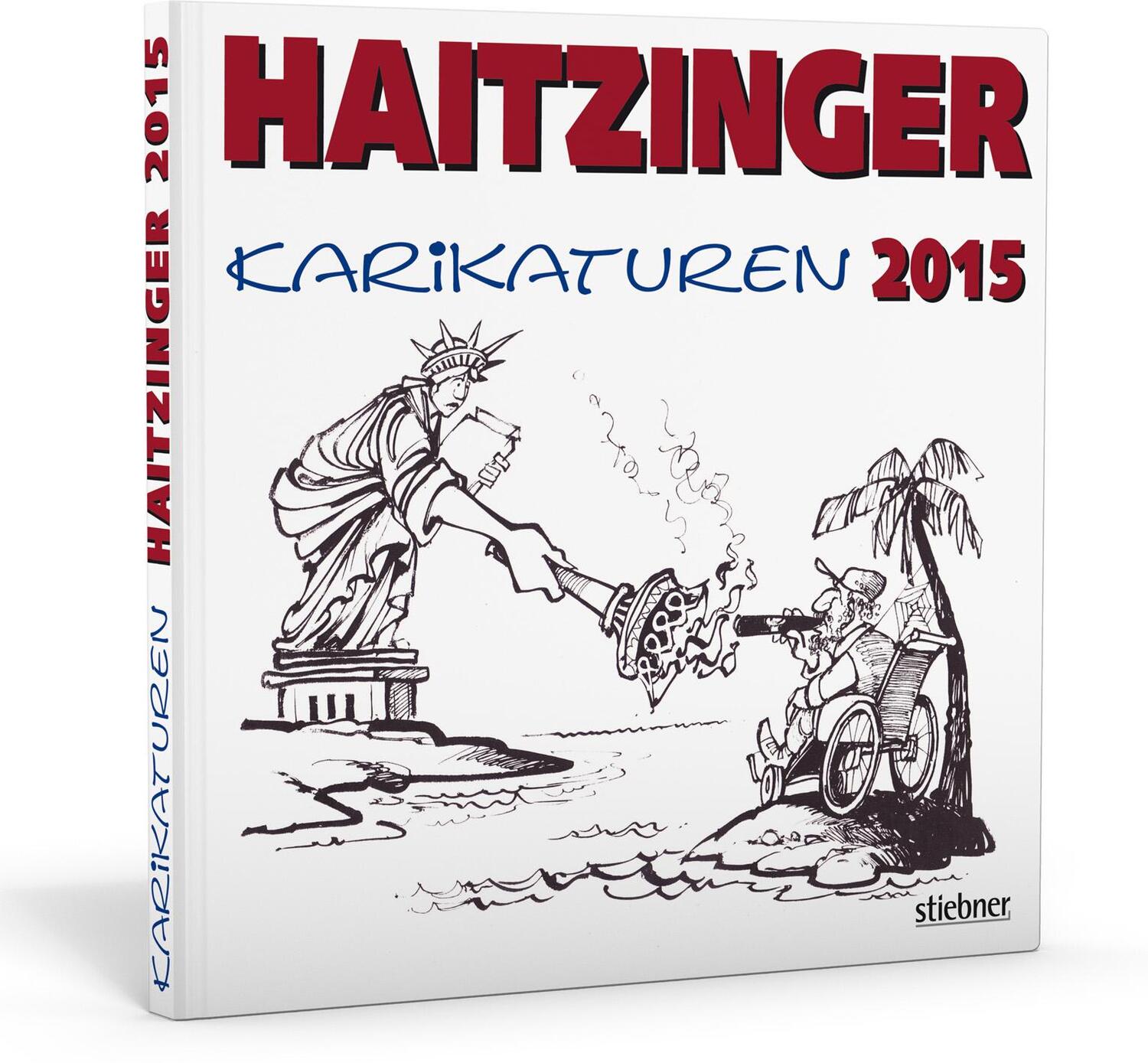 Cover: 9783830716976 | Haitzinger Karikaturen 2015 | Horst Haitzinger | Buch | 72 S. | 2015