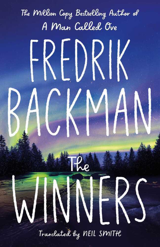 Cover: 9781398516359 | The Winners | Fredrik Backman | Taschenbuch | 688 S. | Englisch | 2022