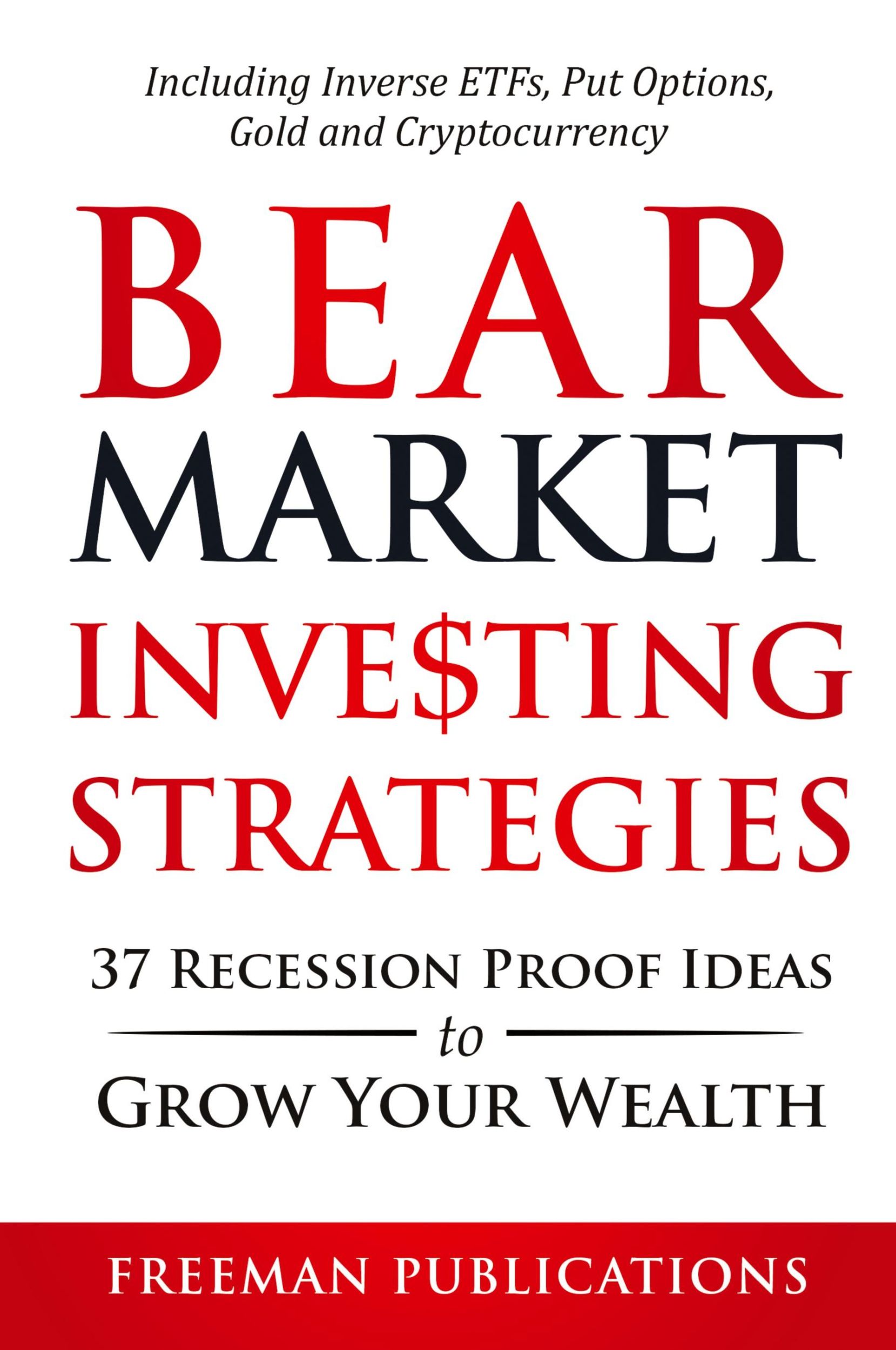 Cover: 9781838267322 | Bear Market Investing Strategies | Freeman Publications | Taschenbuch