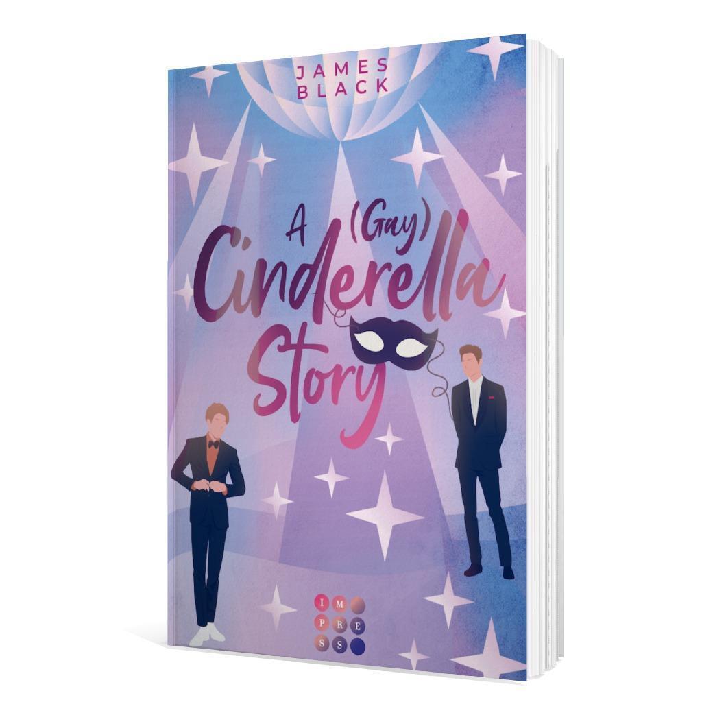 Bild: 9783551305336 | A (Gay) Cinderella Story | Moderne Neuerzählung der Cinderella Story