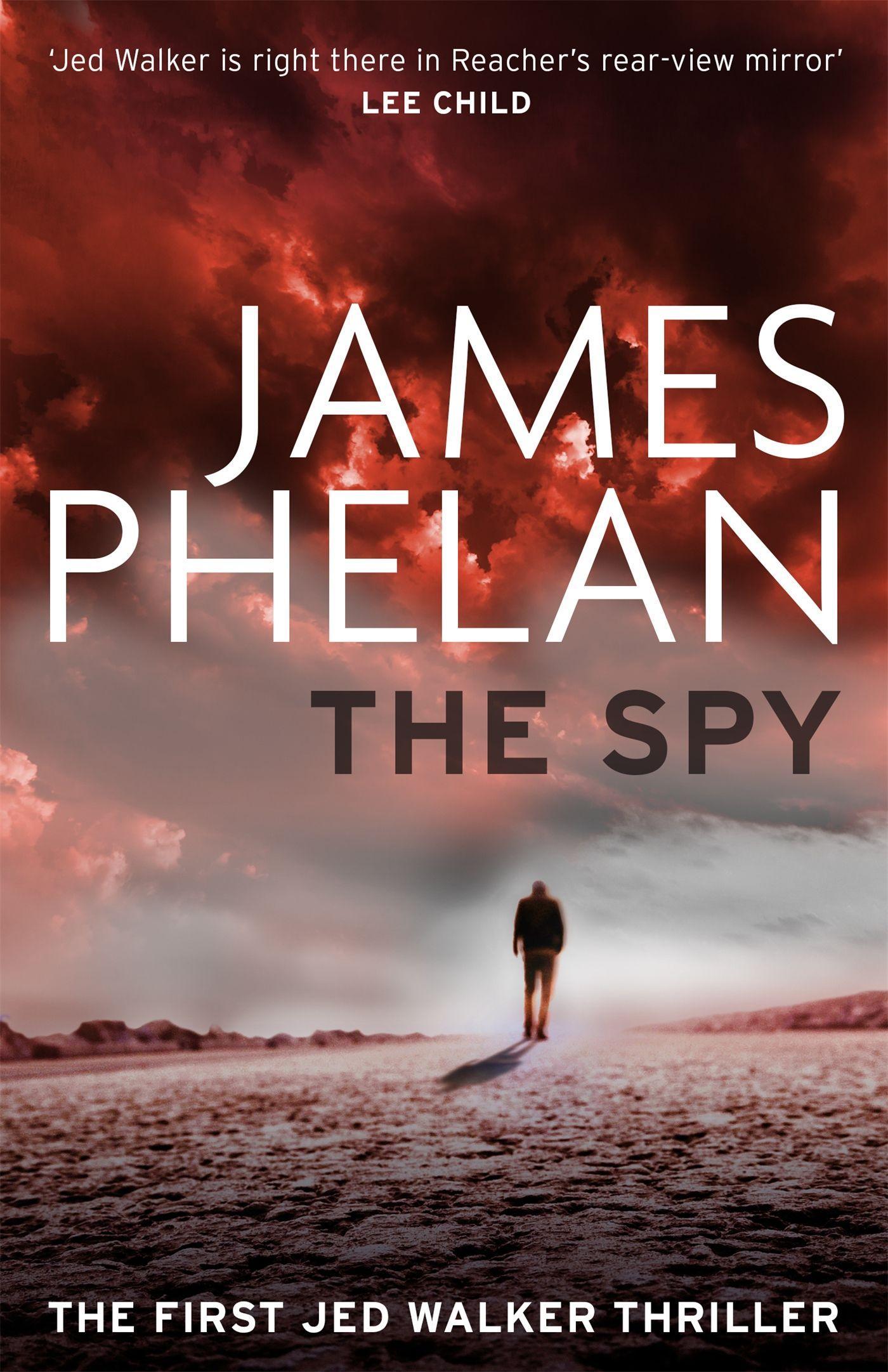 Cover: 9781472127150 | The Spy | James Phelan | Taschenbuch | Kartoniert / Broschiert | 2018