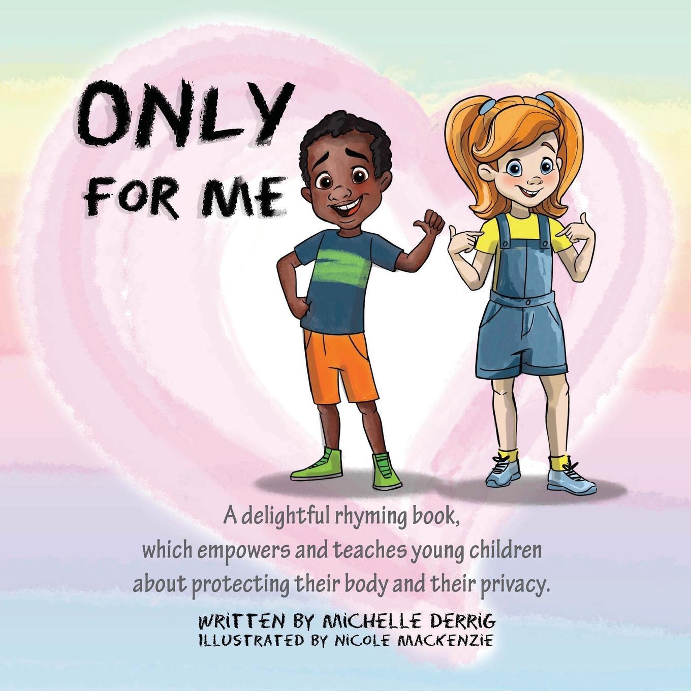 Cover: 9780994452801 | Only For Me | Michelle Derrig | Taschenbuch | Paperback | Englisch