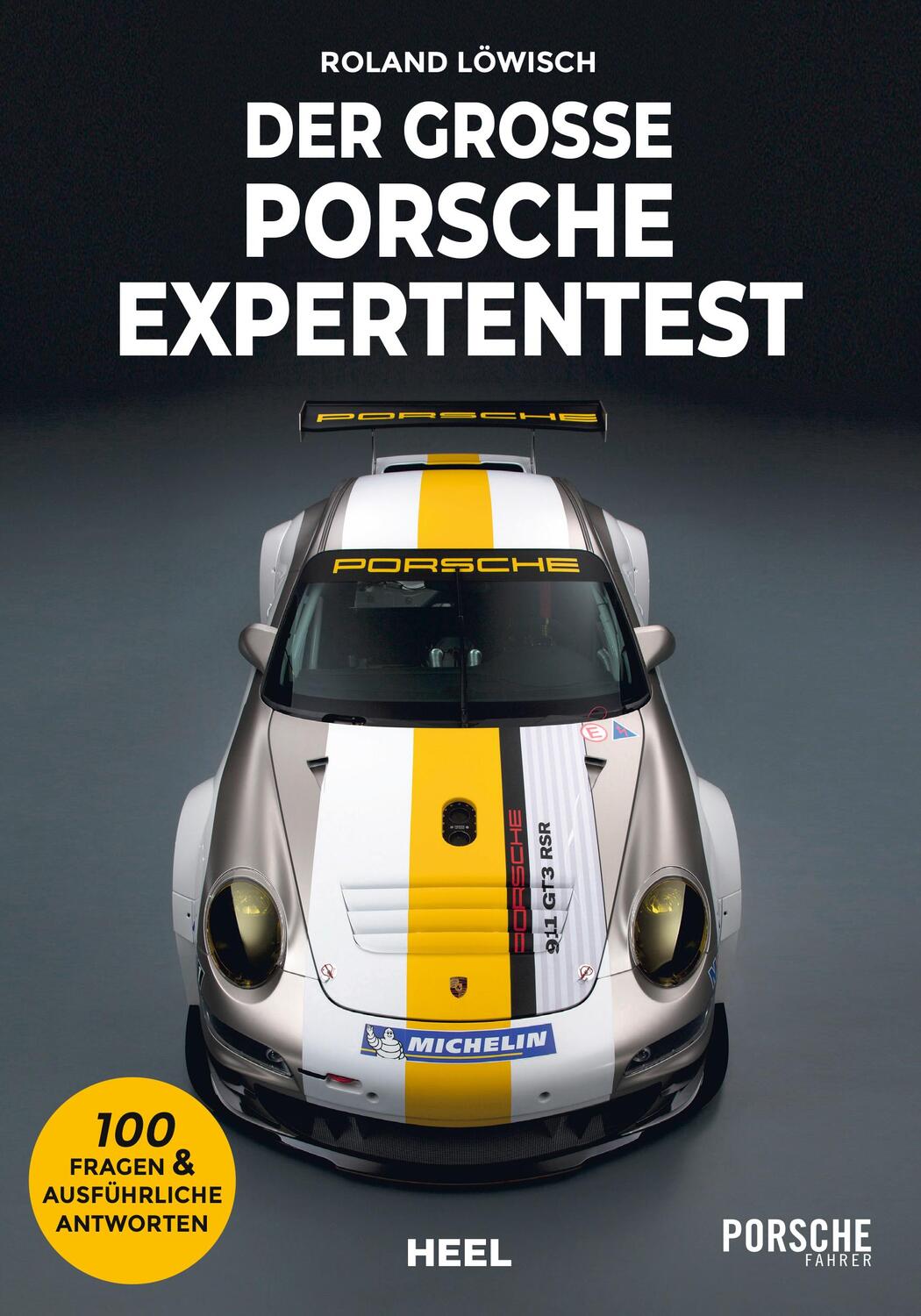 Cover: 9783966643696 | Der große Porsche Expertentest | Roland Löwisch | Taschenbuch | 2022