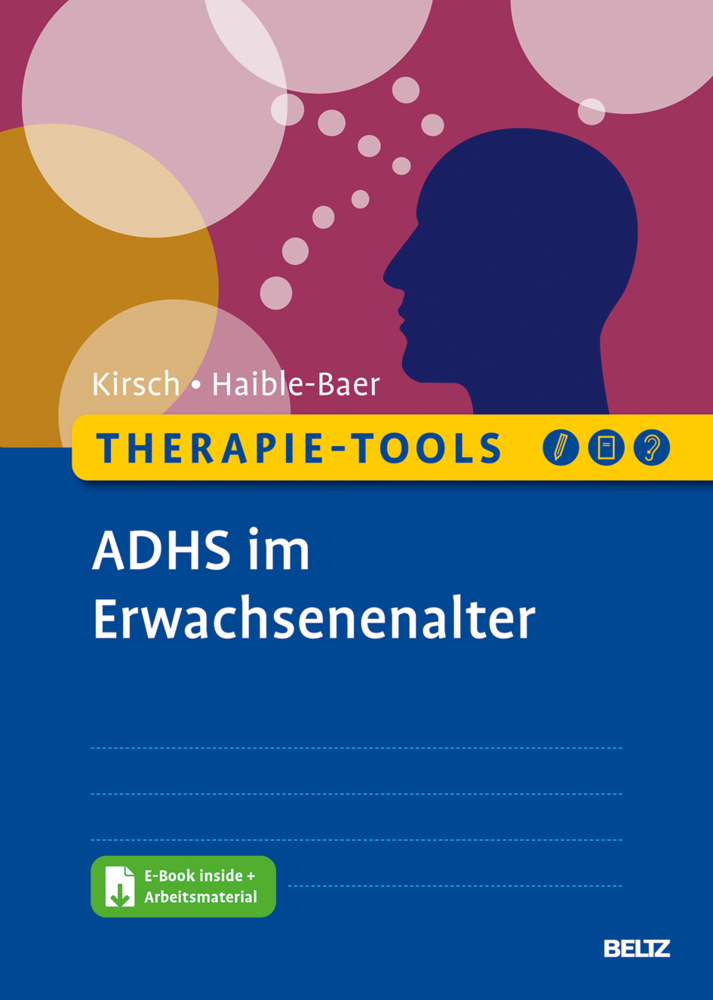 Cover: 9783621287081 | Therapie-Tools ADHS im Erwachsenenalter, m. 1 Buch, m. 1 E-Book | 2021