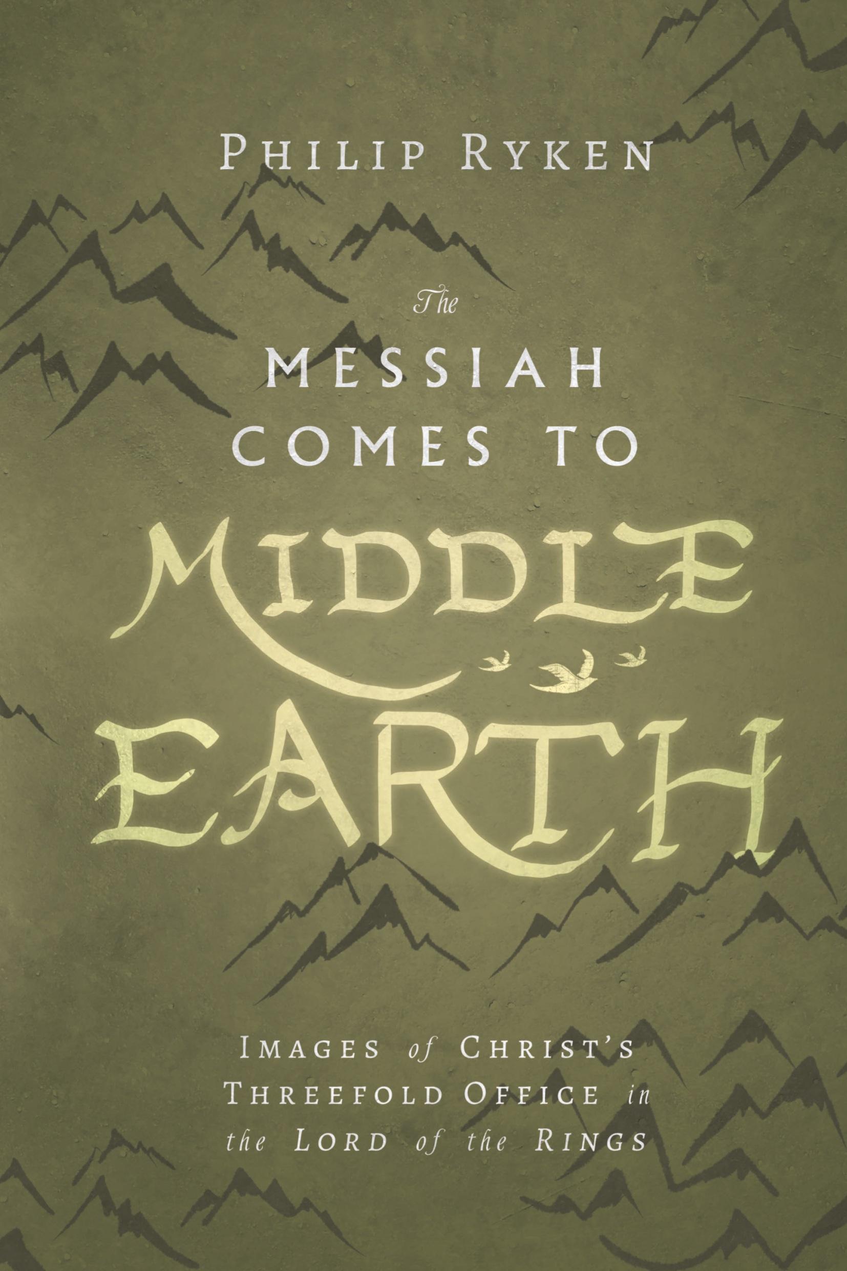 Cover: 9780830853724 | The Messiah Comes to Middle-Earth | Philip Ryken | Taschenbuch | 2017