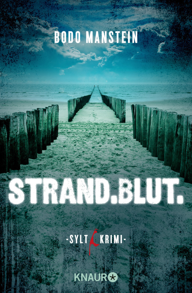 Cover: 9783426520574 | Strand.Blut. | Bodo Manstein | Taschenbuch | 304 S. | Deutsch | 2017