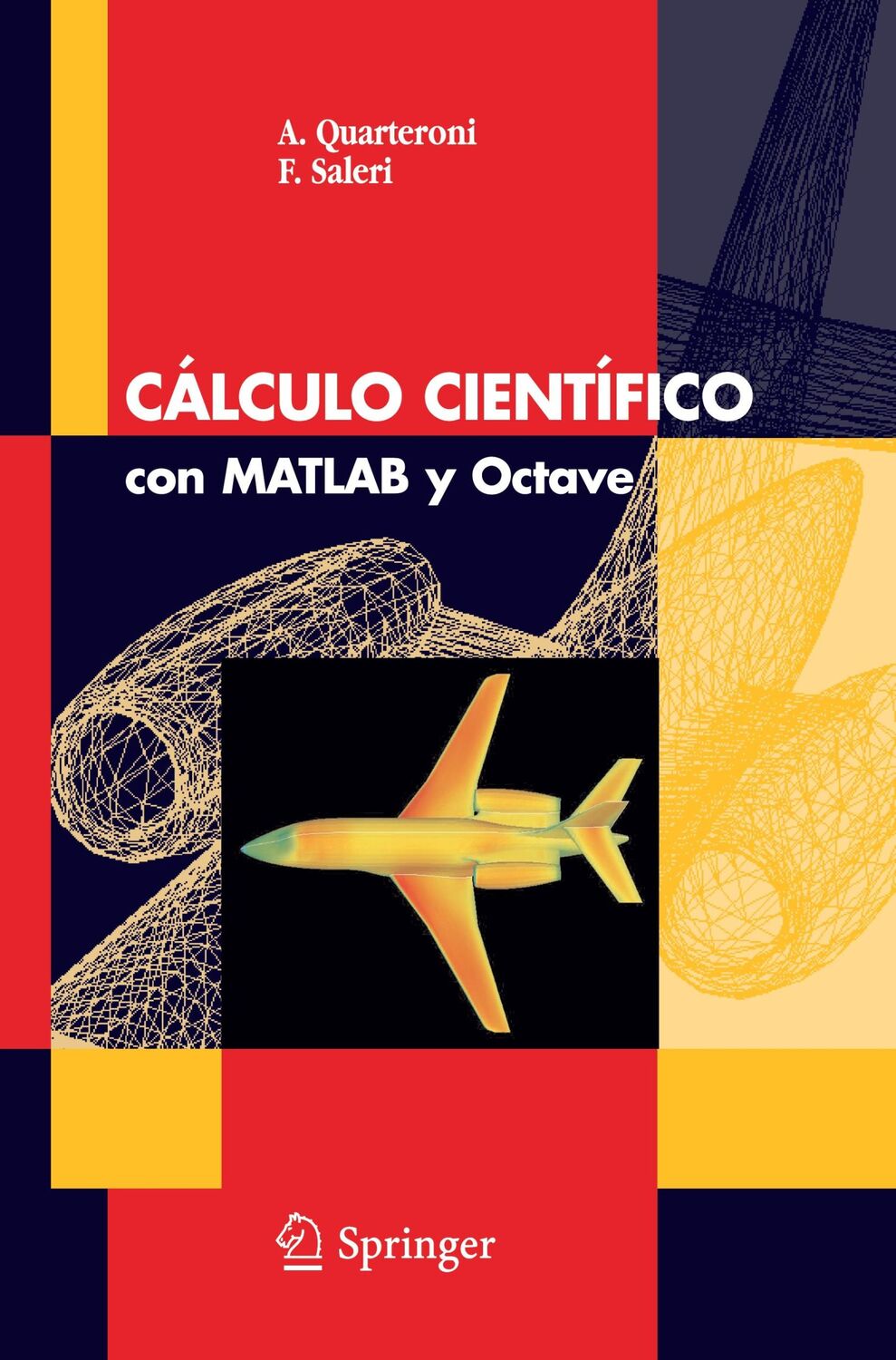 Cover: 9788847005037 | Cálculo Cientifico con MATLAB y Octave | Alfio Quarteroni (u. a.)