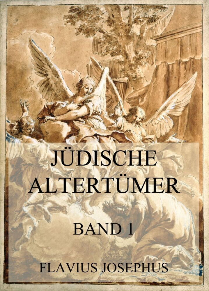 Cover: 9783849665838 | Jüdische Altertümer, Band 1 | Flavius Josephus | Taschenbuch | 316 S.