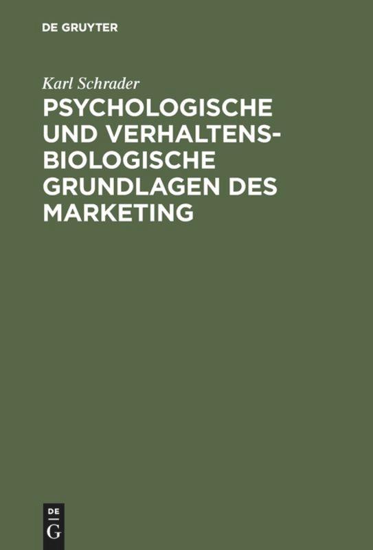 Cover: 9783110019834 | Psychologische und verhaltensbiologische Grundlagen des Marketing