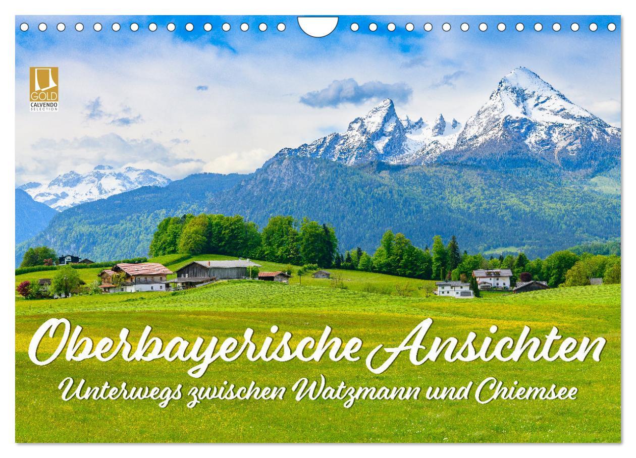 Cover: 9783383828454 | Oberbayerische Ansichten - Unterwegs zwischen Watzmann und Chiemsee...