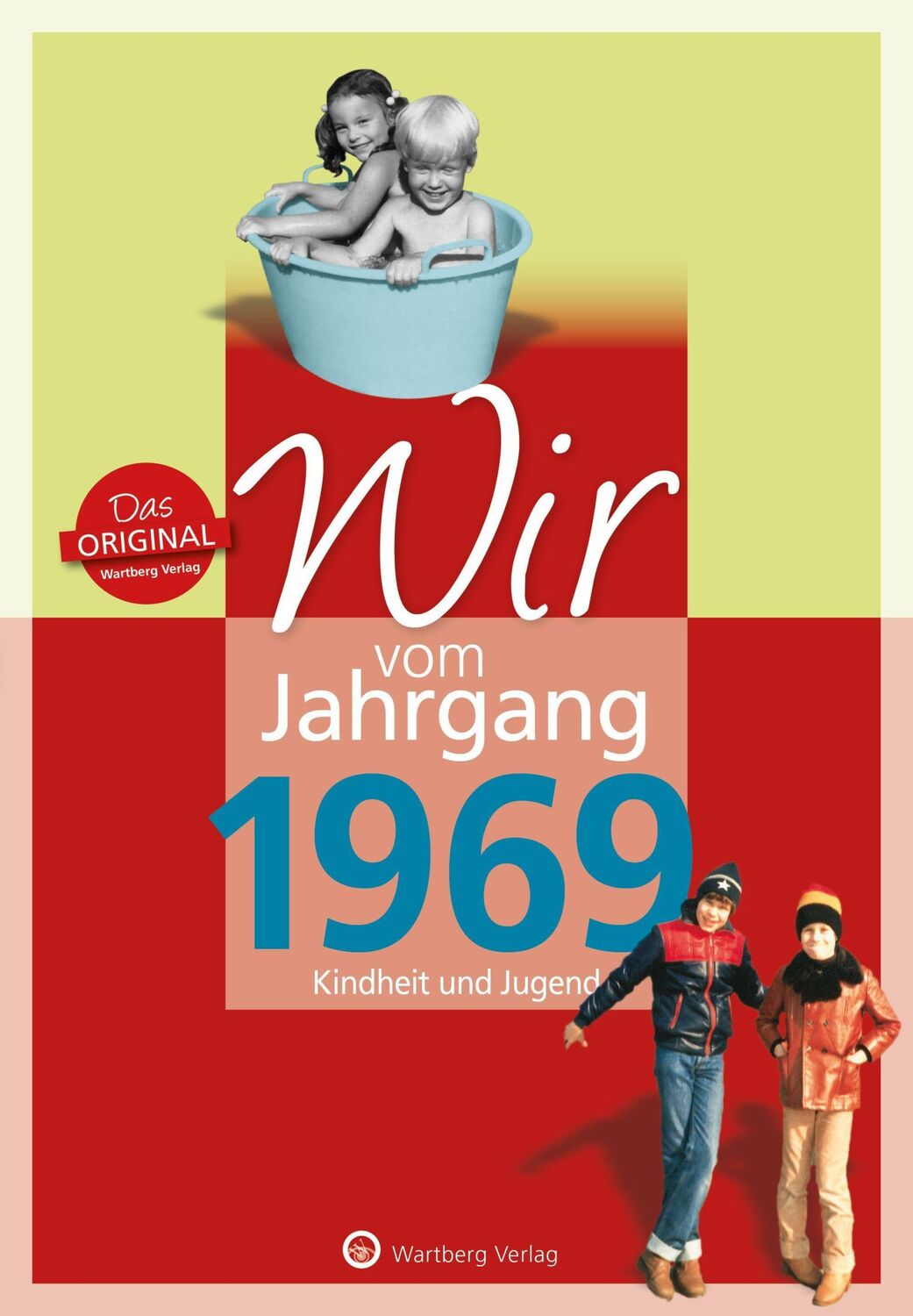 Cover: 9783831330690 | Wir vom Jahrgang 1969 - Kindheit und Jugend | Sabine Laerum | Buch