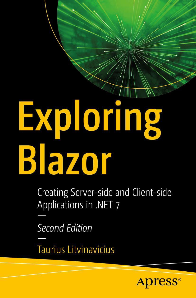 Cover: 9781484287675 | Exploring Blazor | Taurius Litvinavicius | Taschenbuch | xi | Englisch