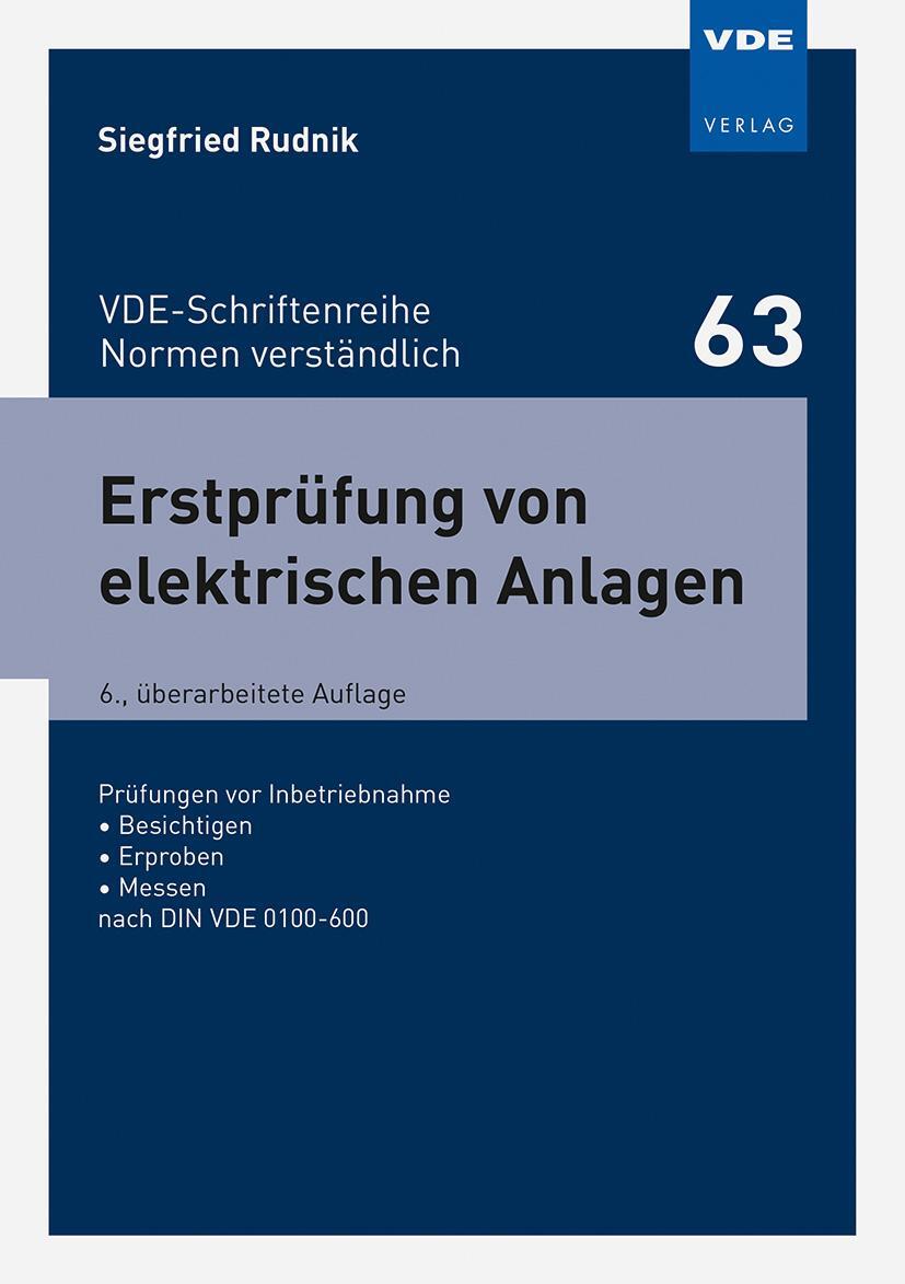 Bild: 9783800752614 | Erstprüfung von elektrischen Anlagen | Siegfried Rudnik | Taschenbuch