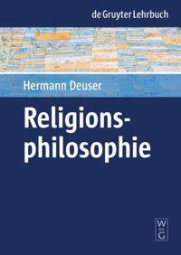 Cover: 9783110161892 | Religionsphilosophie | Hermann Deuser | Buch | De Gruyter Lehrbuch