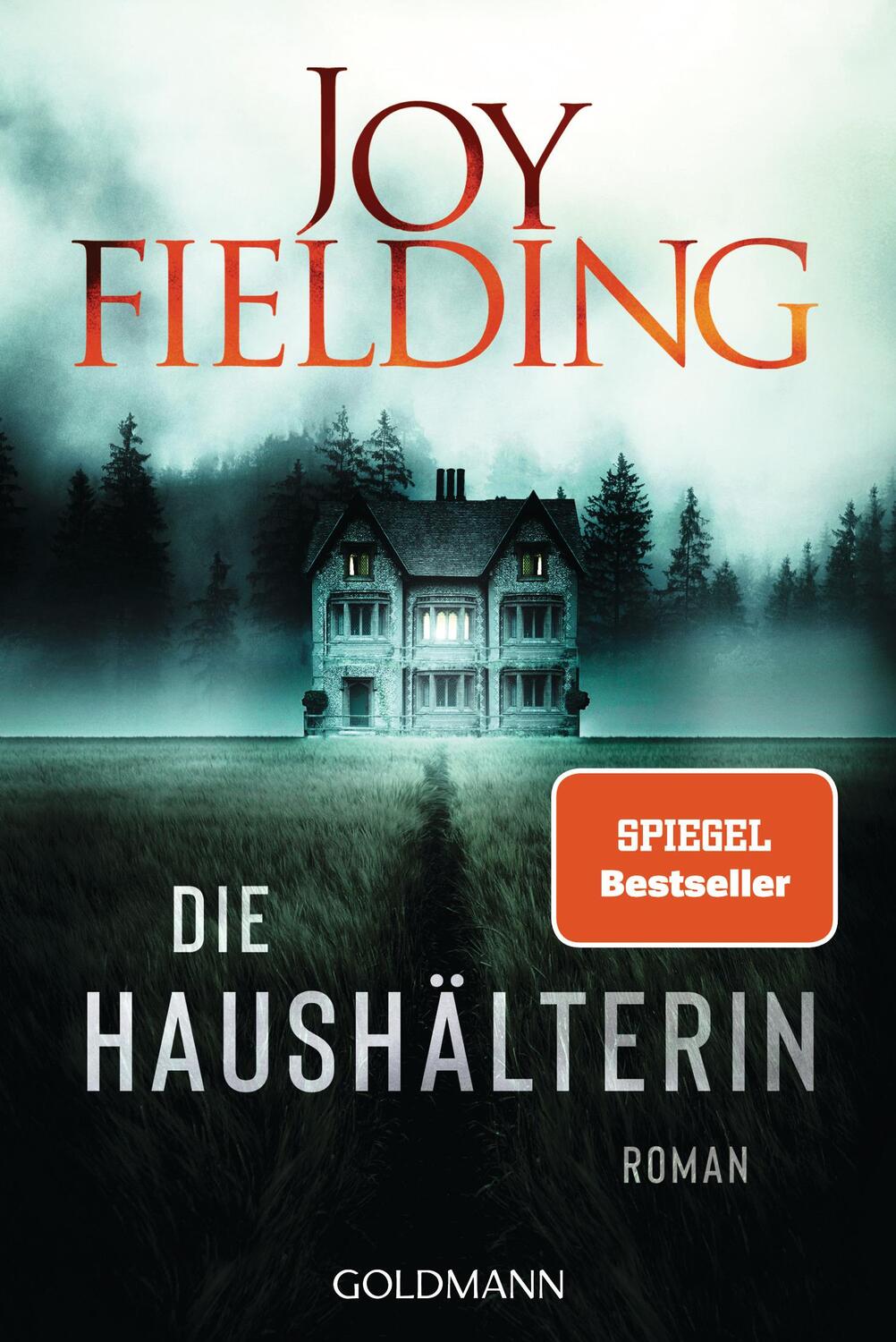 Cover: 9783442494767 | Die Haushälterin | Roman | Joy Fielding | Taschenbuch | 448 S. | 2023