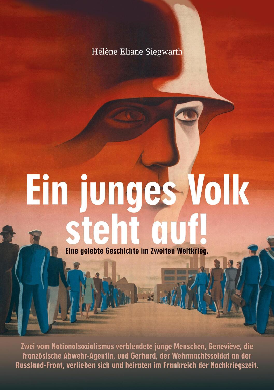 Cover: 9783962294373 | Ein junges Volk steht auf! | Hélène Eliane Siegwarth | Taschenbuch