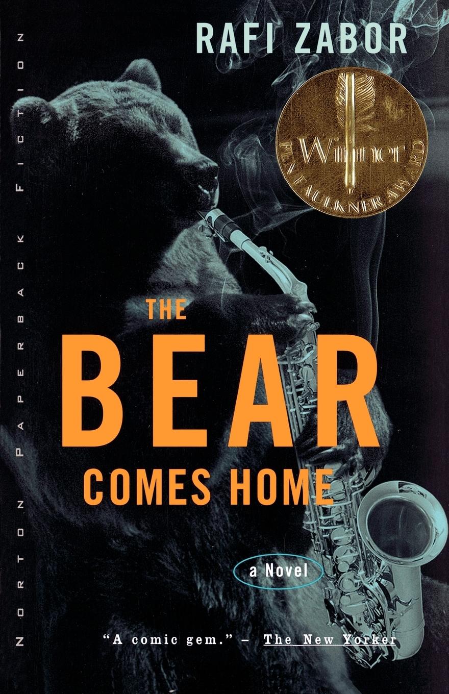 Cover: 9780393318630 | The Bear Comes Home | Rafi Zabor | Taschenbuch | Paperback | Englisch