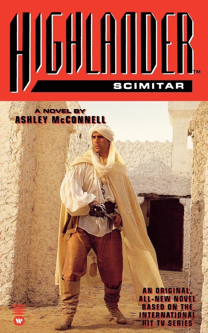 Cover: 9780446602846 | Highlander(tm) | Scimitar | Ashley McConnell | Taschenbuch | Paperback