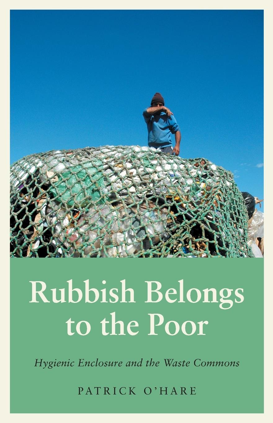 Cover: 9780745341408 | Rubbish Belongs to the Poor | Patrick O'Hare | Taschenbuch | Englisch