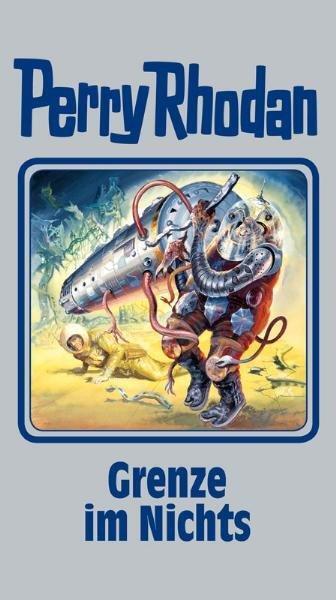 Cover: 9783811840942 | Perry Rhodan 108. Grenze im Nichts | Buch | Perry Rhodan Silberband