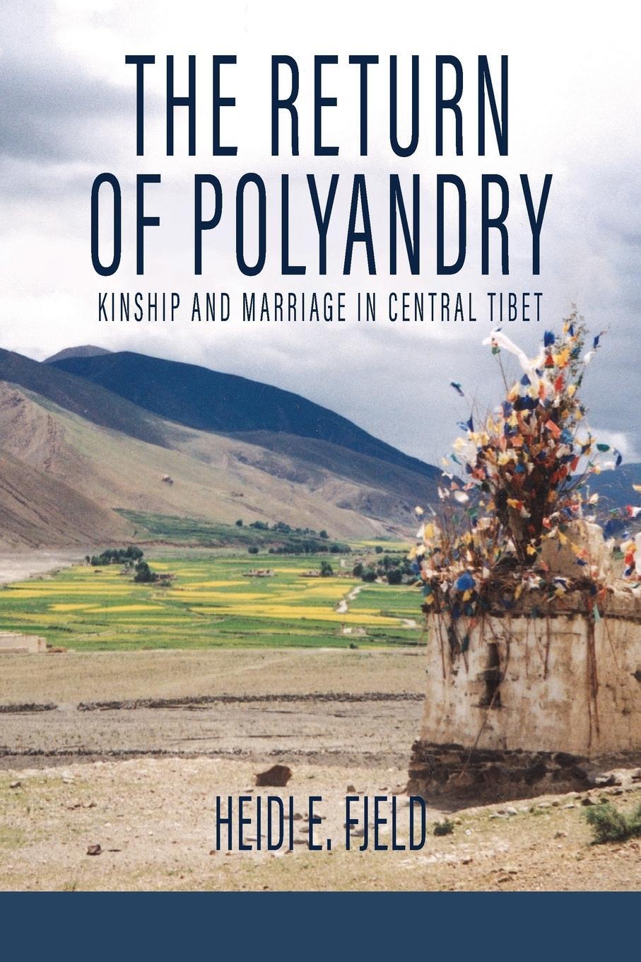 Cover: 9781805397199 | The Return of Polyandry | Kinship and Marriage in Central Tibet | Buch