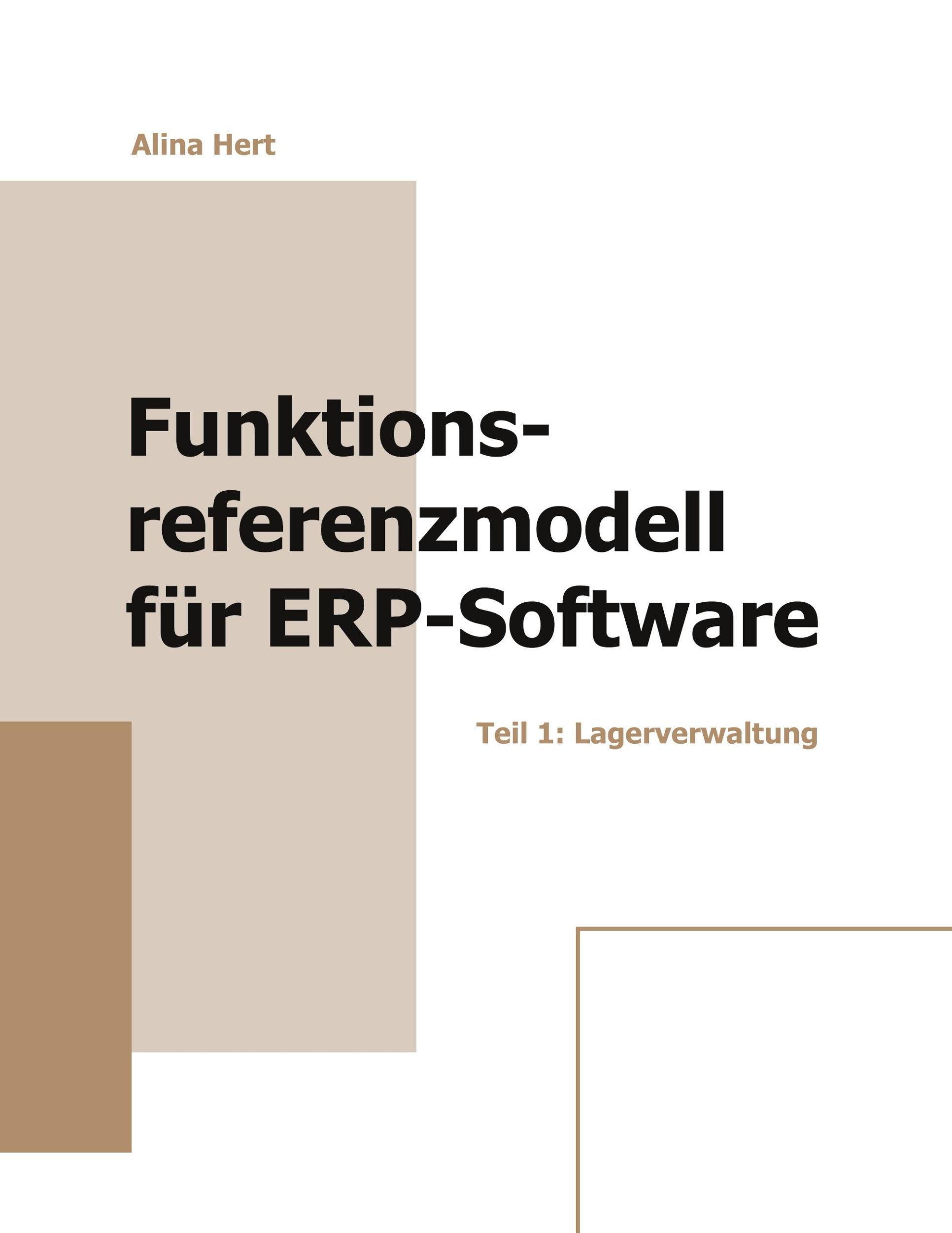 Cover: 9783757812119 | Funktionsreferenzmodell für ERP-Software | Teil 1: Lagerverwaltung