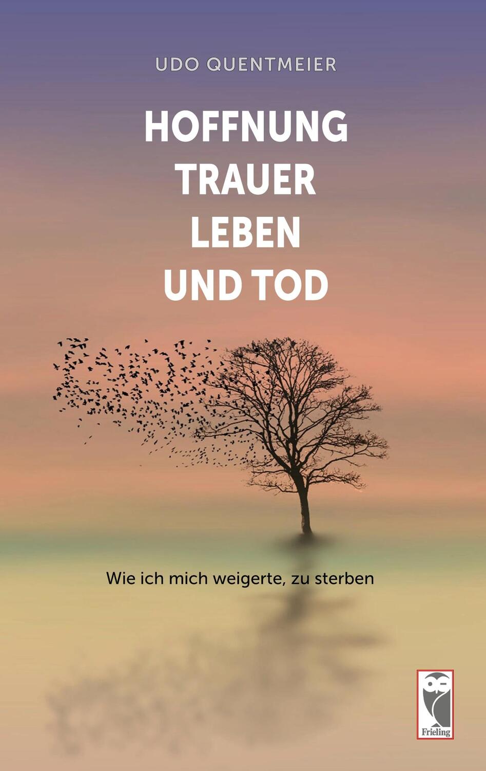 Cover: 9783828035829 | Hoffnung, Trauer, Leben und Tod | Wie ich mich weigerte, zu sterben