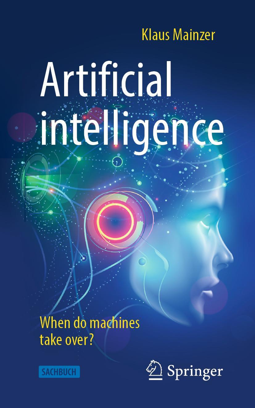 Cover: 9783662597163 | Artificial intelligence - When do machines take over? | Klaus Mainzer