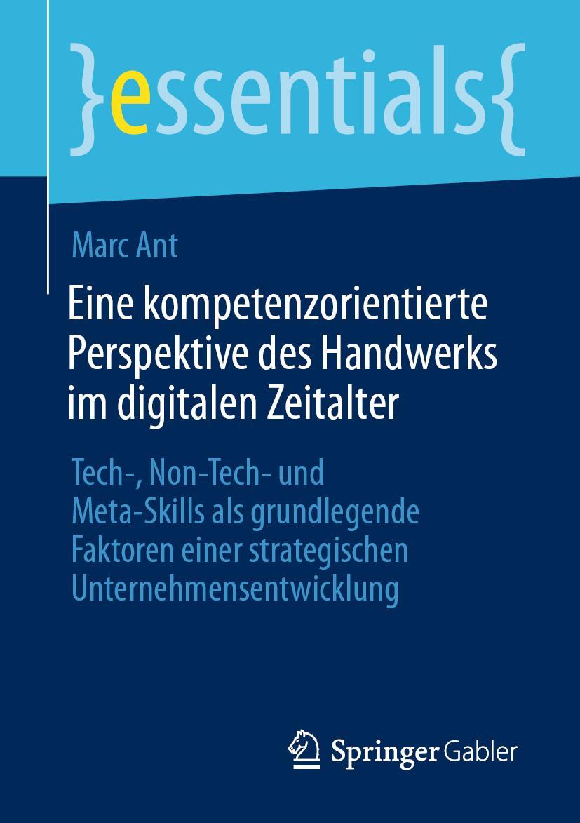 Cover: 9783658365301 | Eine kompetenzorientierte Perspektive des Handwerks im digitalen...