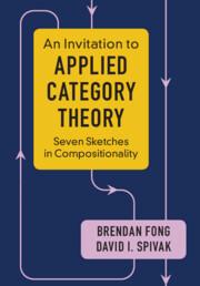 Cover: 9781108711821 | An Invitation to Applied Category Theory | Brendan Fong (u. a.) | Buch