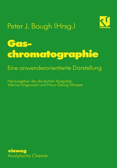 Cover: 9783642638626 | Gaschromatographie | Eine anwenderorientierte Darstellung | Baugh