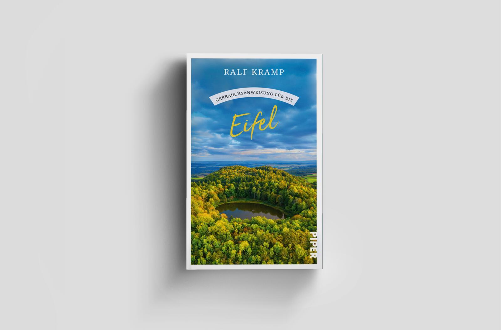 Bild: 9783492277877 | Gebrauchsanweisung für die Eifel | Ralf Kramp | Taschenbuch | 224 S.