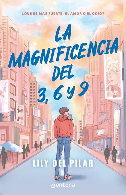 Cover: 9788419848055 | La magnificencia del 3,6 y 9 | Lily del Pilar | Taschenbuch | Spanisch