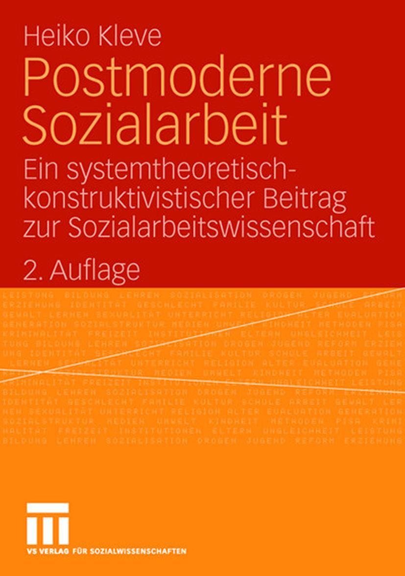 Cover: 9783531154657 | Postmoderne Sozialarbeit | Heiko Kleve | Taschenbuch | xvii | Deutsch