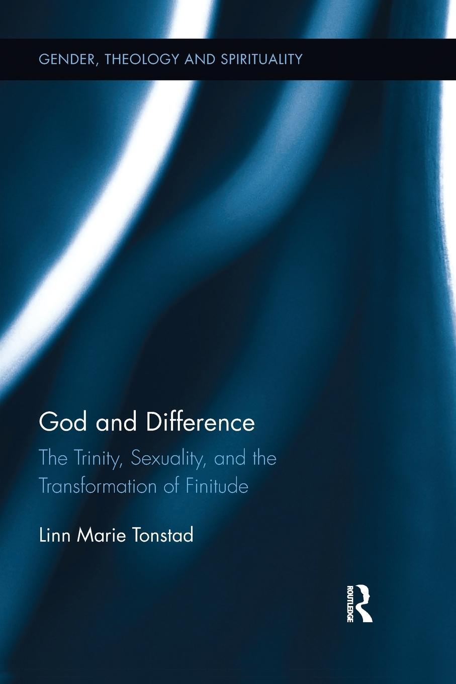 Cover: 9781138554542 | God and Difference | Linn Marie Tonstad | Taschenbuch | Paperback